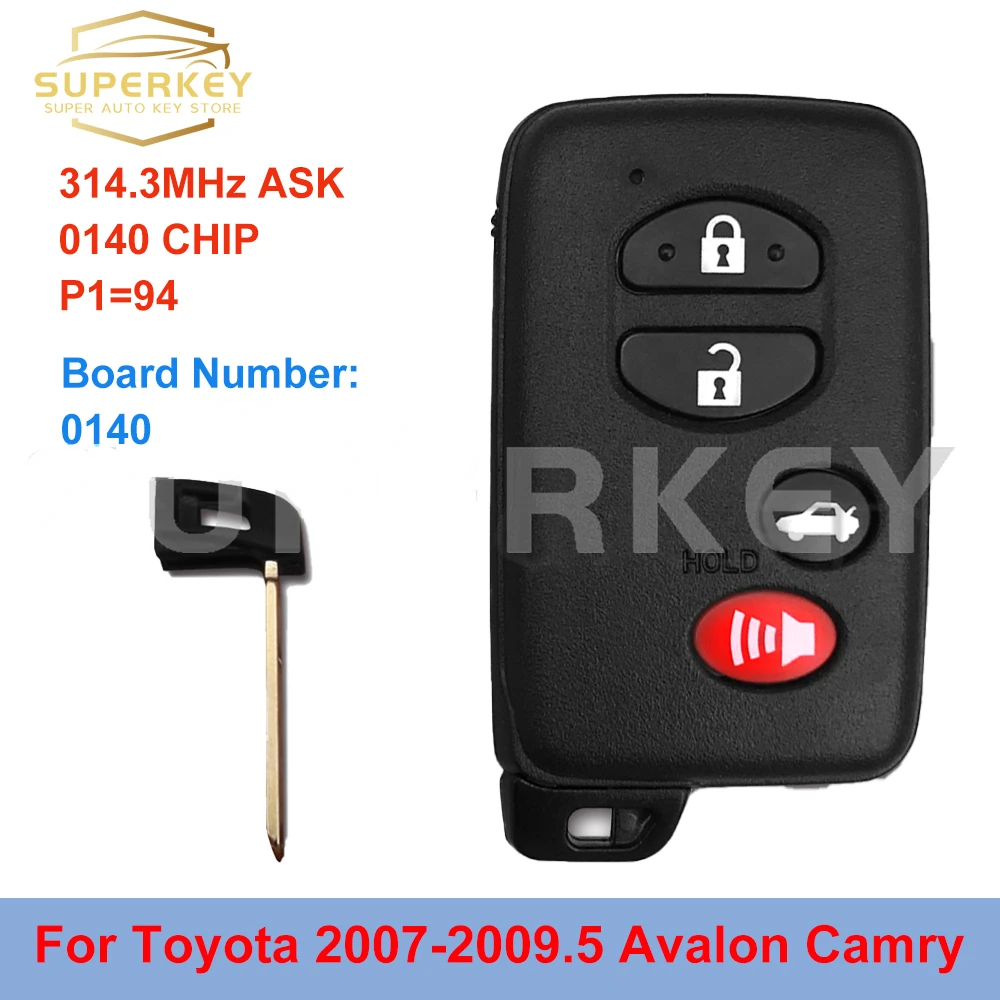 SUPERKEY 4 Buttons 314.3MHz PCB Number 0140 ID74-WD04 Smart Key Keyless Go Entry For Toyota 2007-2009.5 Avalon Camry