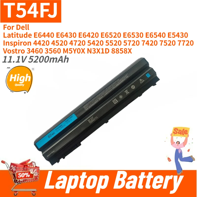 High Quality Laptop Battery T54FJ 11.1V 5200mAh for Dell Inspiron 5420 5520 4420 4520 7420 Latitude E6520 E5430 E6430 E6420
