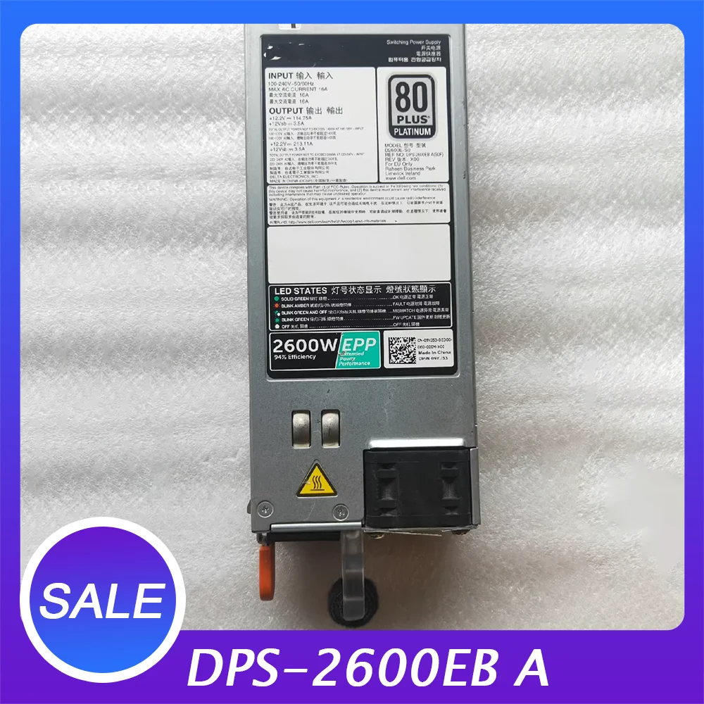 

Для серверного блока питания DE-LL 2600 Вт D2600E-S0 DPS-2600EB A 09YJ53
