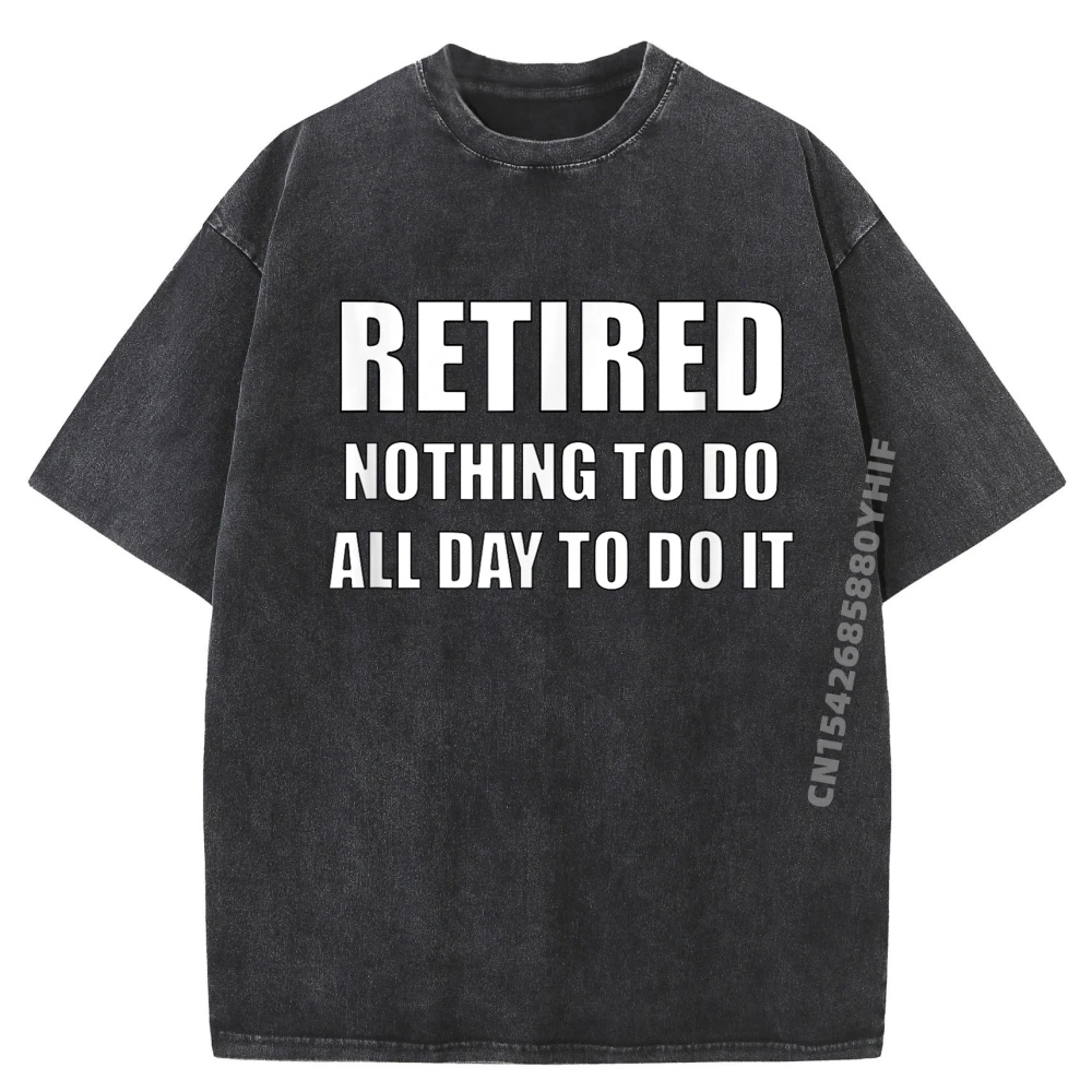 

Нет в пенсии, чтобы сделать весь день, чтобы сделать это пенсию Мужская одежда Хлопок Комфорт стираные новые рубашки и футболки ЕС РАЗМЕР Открытый