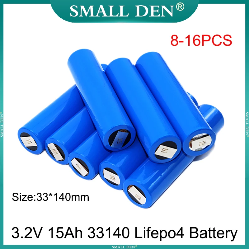 

8-16PCS New 33140 3.2V 15Ah Lifepo4 Battery Rechargeable 3.2V Cells diy 4S 12V 24V 36V Electric bike scooter Tricycle power tool