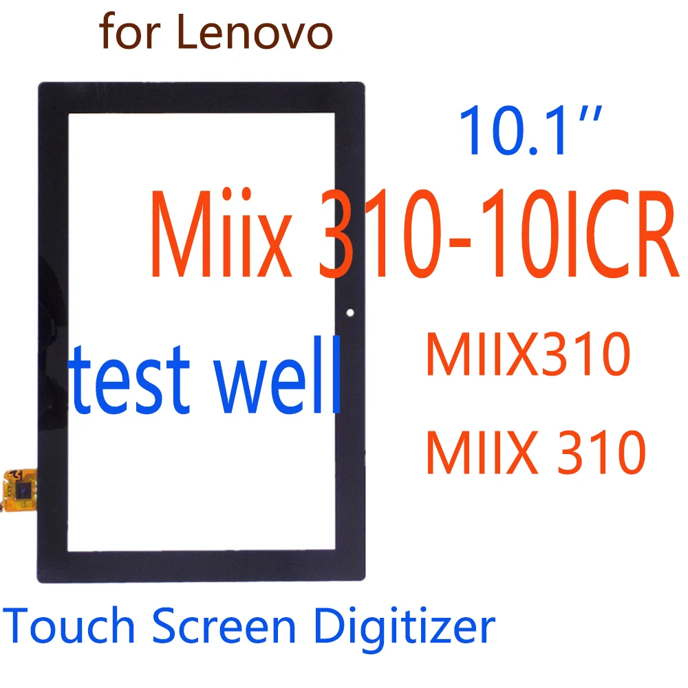 

10.1 Inch Touch Glass For Lenovo MIIX 310-10ICR Miix 310 Miix310 Touch Screen Digitizer Front Glass Panel Lens Sensor Replacemen