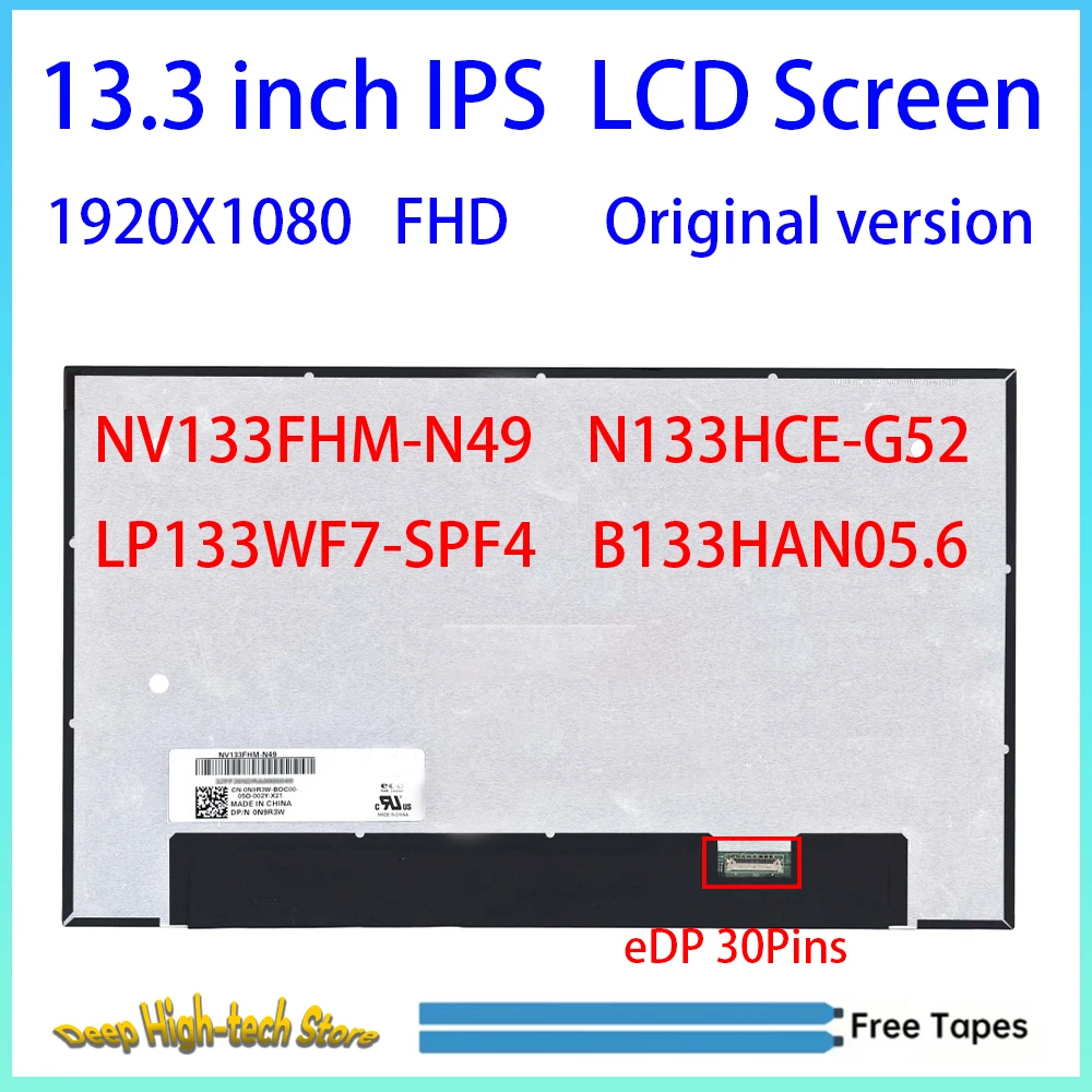 13.3 Inch Laptop LCD Screen NV133FHM-N49 N133HCE-G52 LP133WF7-SPF4 B133HAN05.6 Matrix Panel Replacement EDP 30Pins Non-Touch