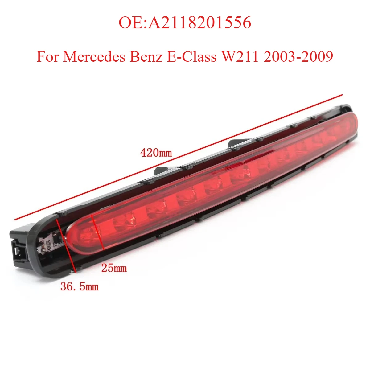 For Mercedes Benz E-Class W211 2003-2009 2118201556 Car LED Tail Light Rear Light Height Level Brake Stop Lamp Signal Light 3RD