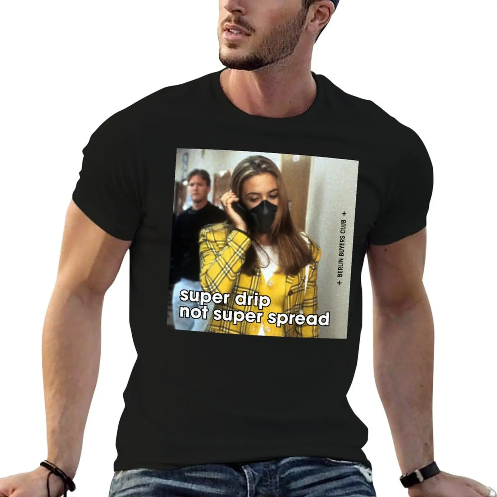 super drip not super spread T-Shirt Street Fashion Casual Tee Shirt