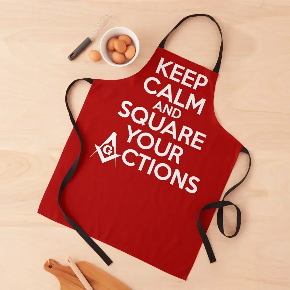 

Freemason Square And Compass Keep Calm And Square Your Actions Apron Kitchen Apras For Women women's kitchens Apron