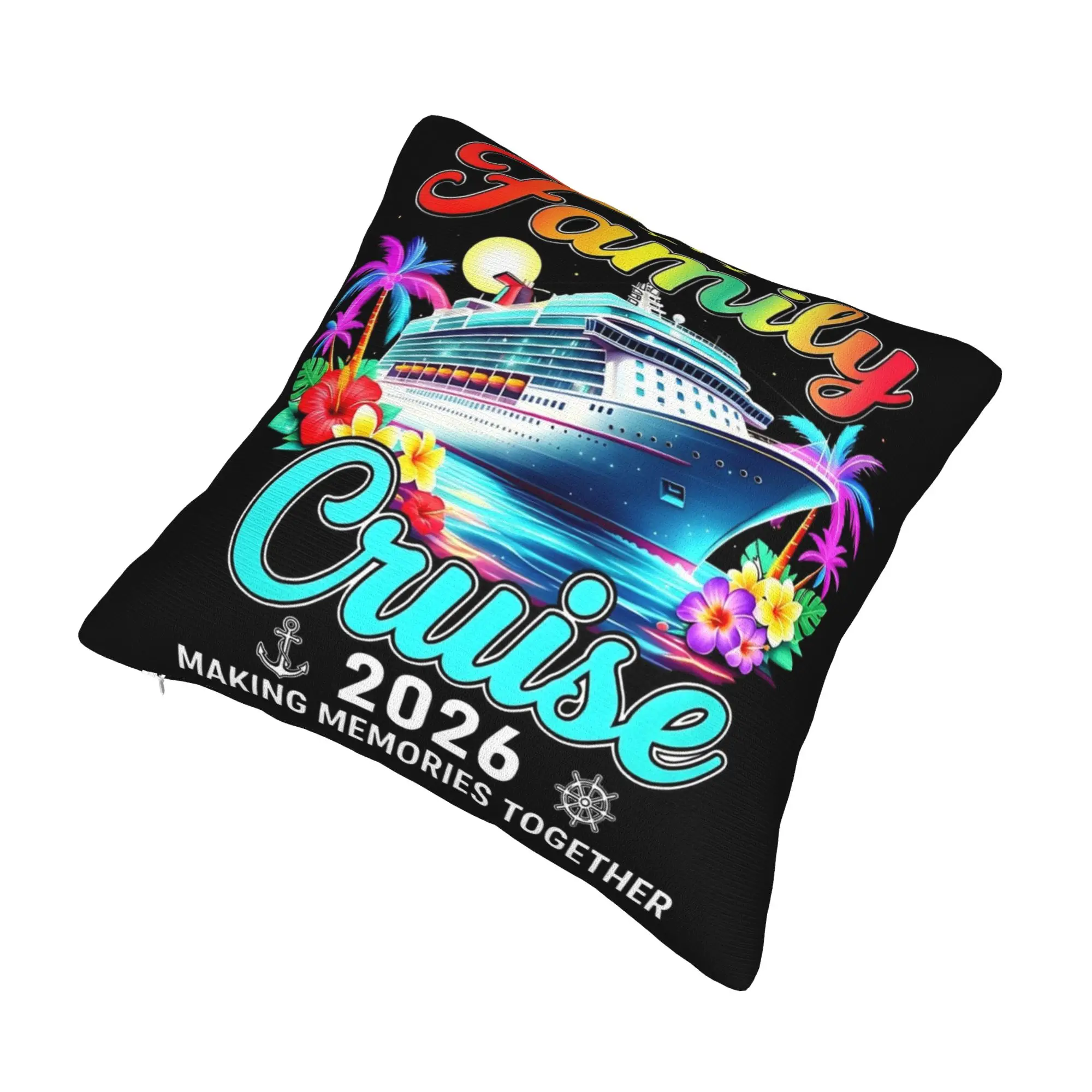 Family Cruise 2026  Pillow Covers Printed Cushion Cover Decorations Making Memories Together Pillow Case Cover Home Multi Size