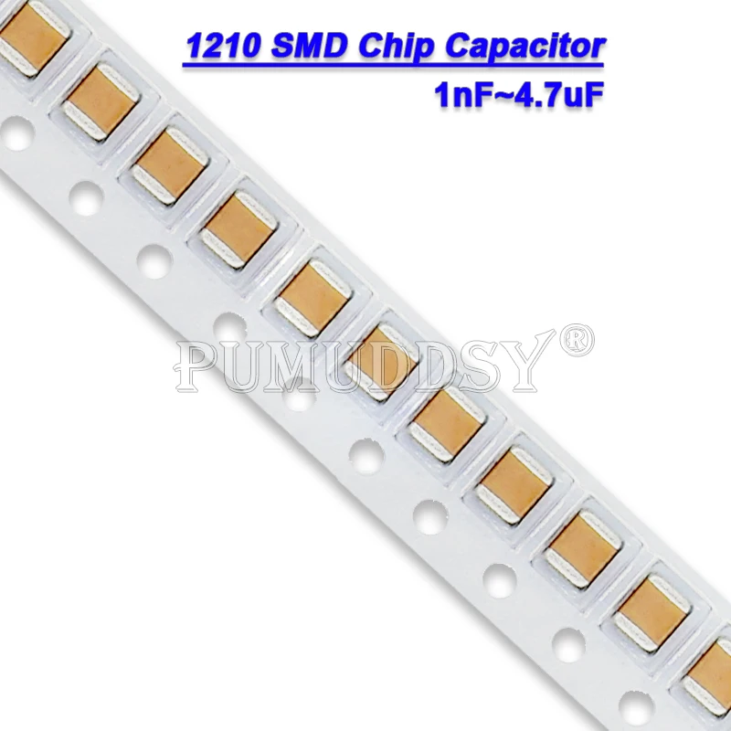 50PCS 1210 SMD Chip Capacitor 1KV 2KV 1nF 4.7nF 100nF 470nF 680nF 0.1uF 1uF 2.2uF 4.7uF 10uF 22uF 47uF 100uF 10V 16V 25V 50V