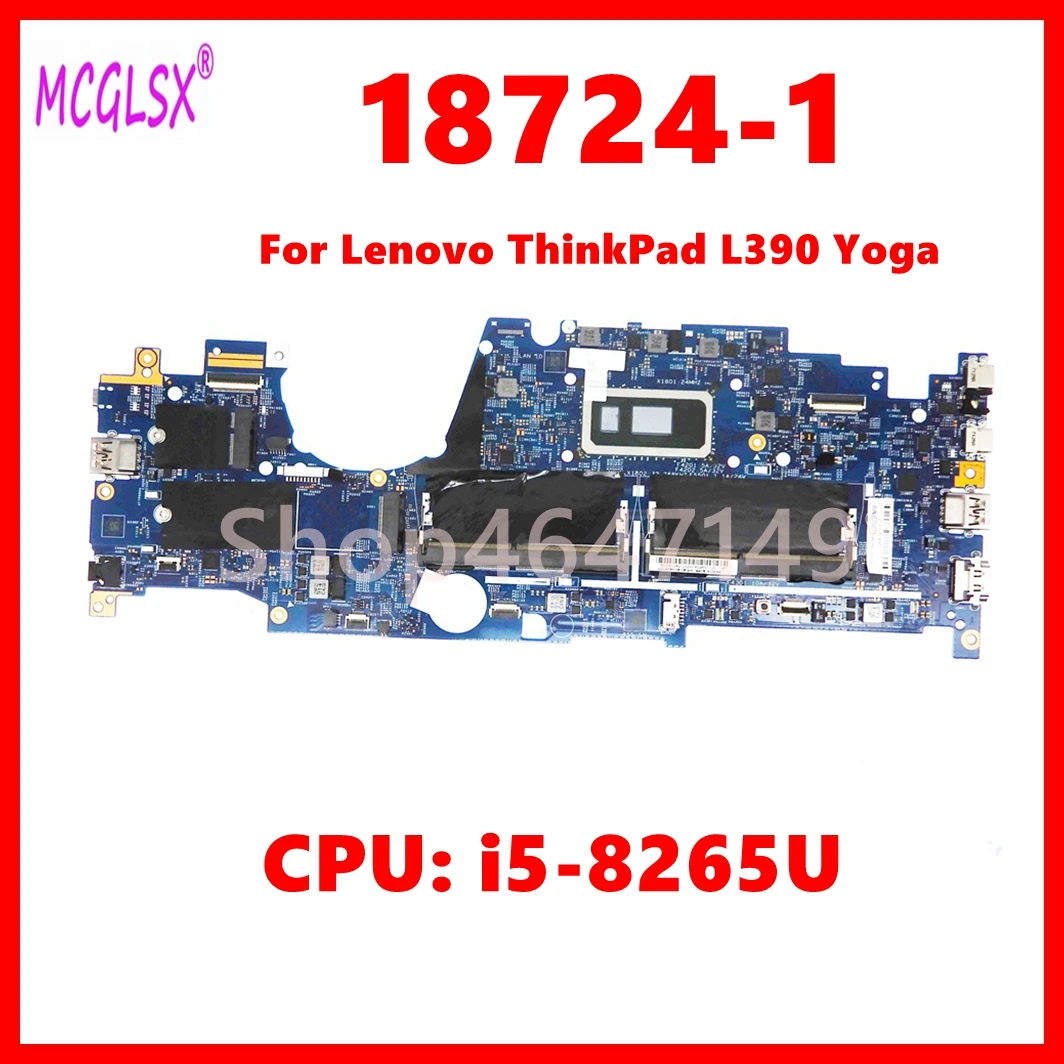 18724-1 Notebook Mainboard For Lenovo ThinkPad L390 Yoga Laptop Motherboard with I5-8265U CPU FRU:02DL831 100% Tested OK