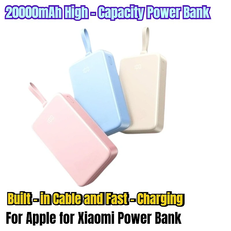 

20000mAh High - Capacity Power Bank with Built - in Cable and Fast - Charging for Apple for Xiaomi Power Bank