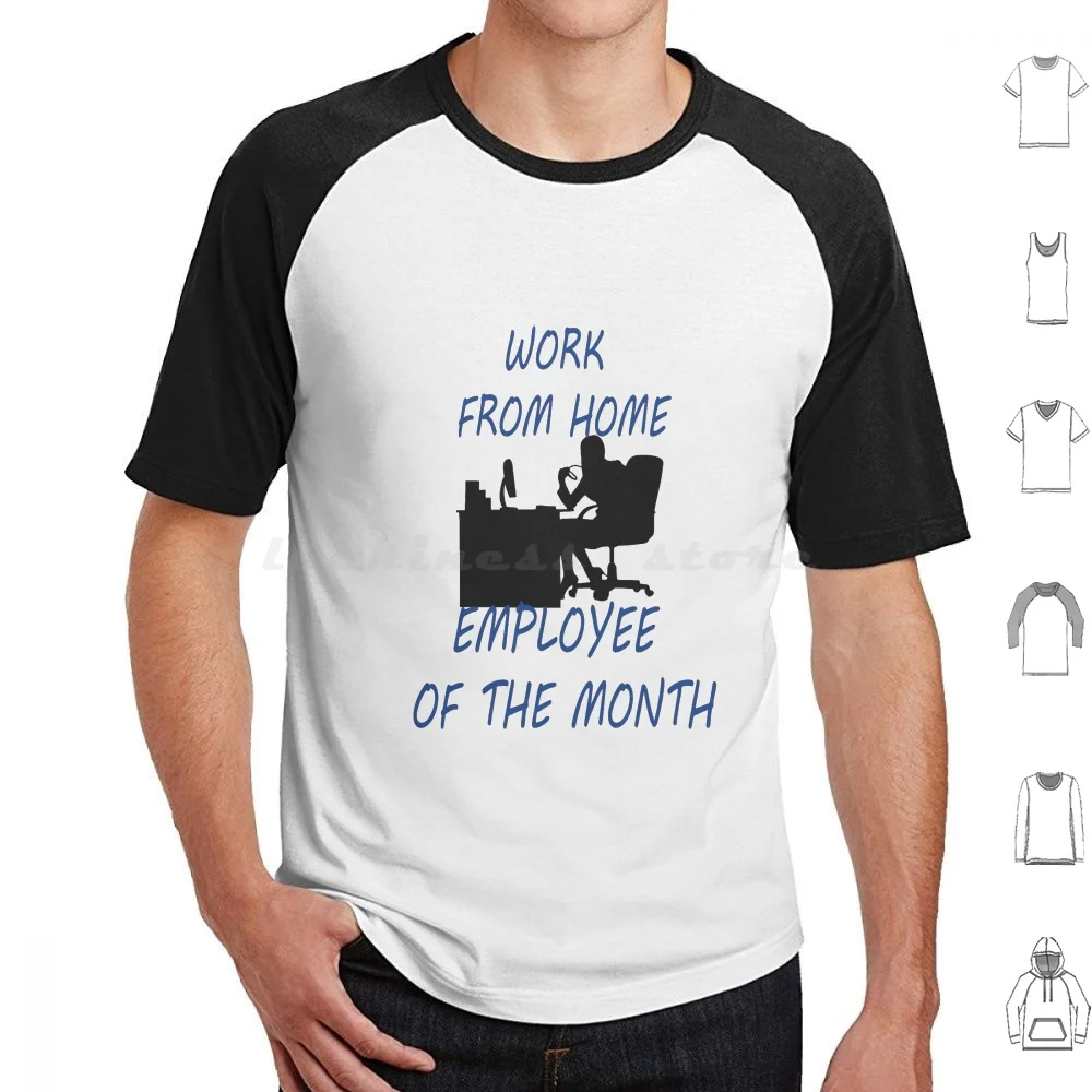 Work From Home-Employee Of The Month T Shirt Big Size 100% Cotton Employee Of The Month Employee Funny Month Bank Bailout