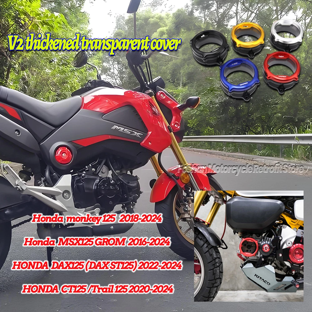 

For Honda MONKEY125 CT125 Trail 125 GROM MSX125 DAX125 Motorcycle Modifications Accessories V2 thickened transparent cover