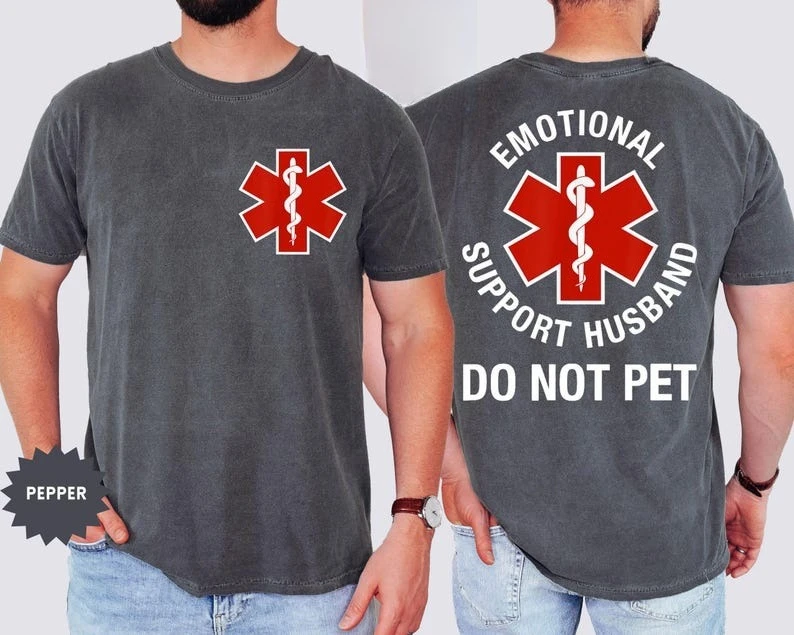 الدعم العاطفي الزوج قميص مضحك لا الحيوانات الأليفة رمز طبي تي شيرت هدية للزوج EMT صديقها الزوج تي شيرت تي شيرتات قطن #3