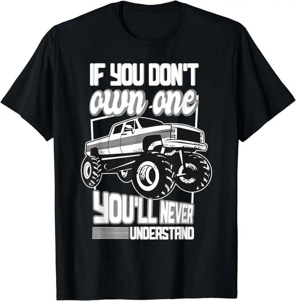 If You Don't Own One You Never Understand Squarebody T-Shirt Unisex T-shirts Cotton Luxury brand vintage oversized