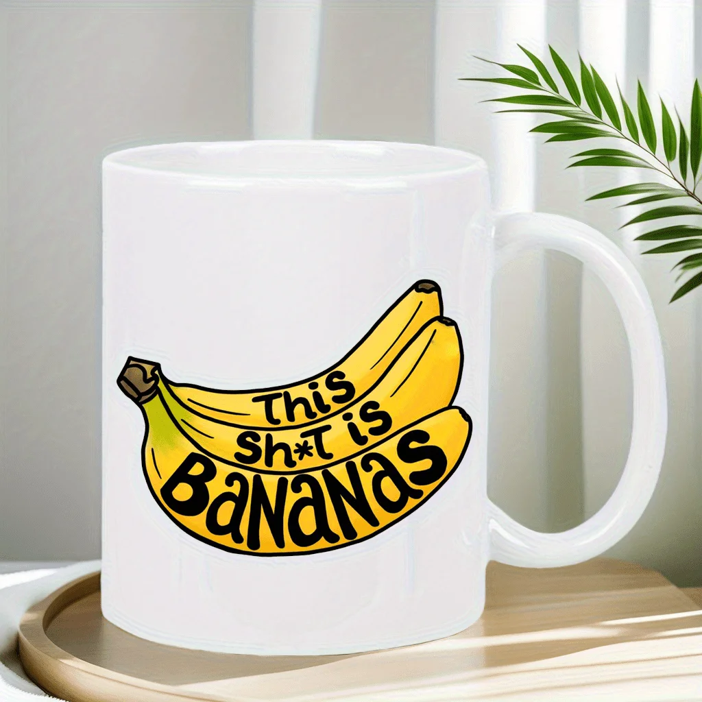 Ceramic Mug “This Sh*T Is Bananas” Bold Banana Graphic Humorous Kitchen Gift