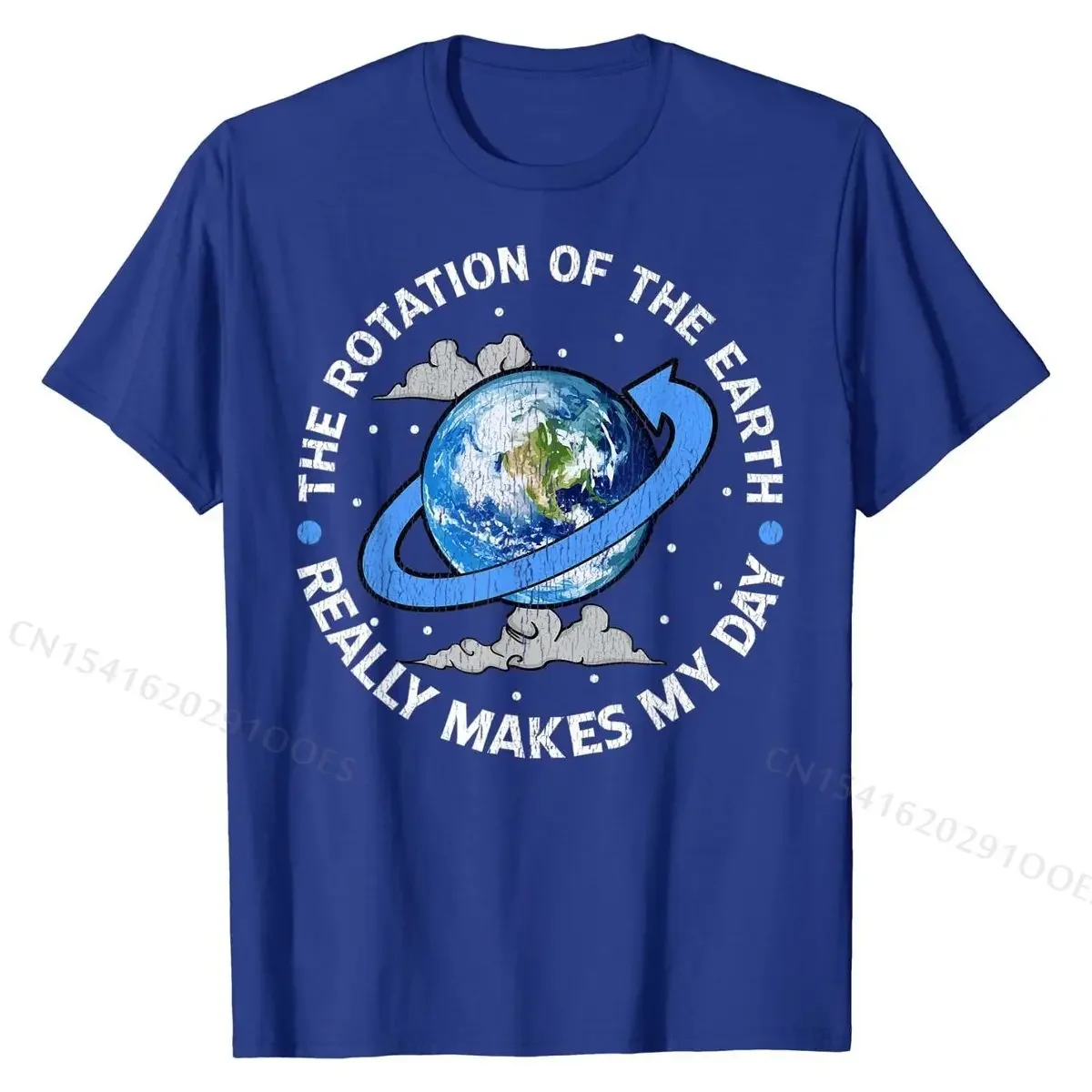 The Rotation Of The Earth Makes My Day Funny Science T-Shirt Cotton Men Top T-shirts Printing Tops & Tees Retro Crazy