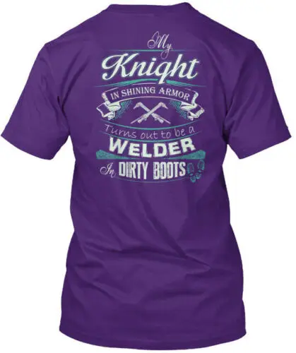 Welders Girl- - Welders Girl All Knight In T-Shirt Made in the USA Size S to 5XL