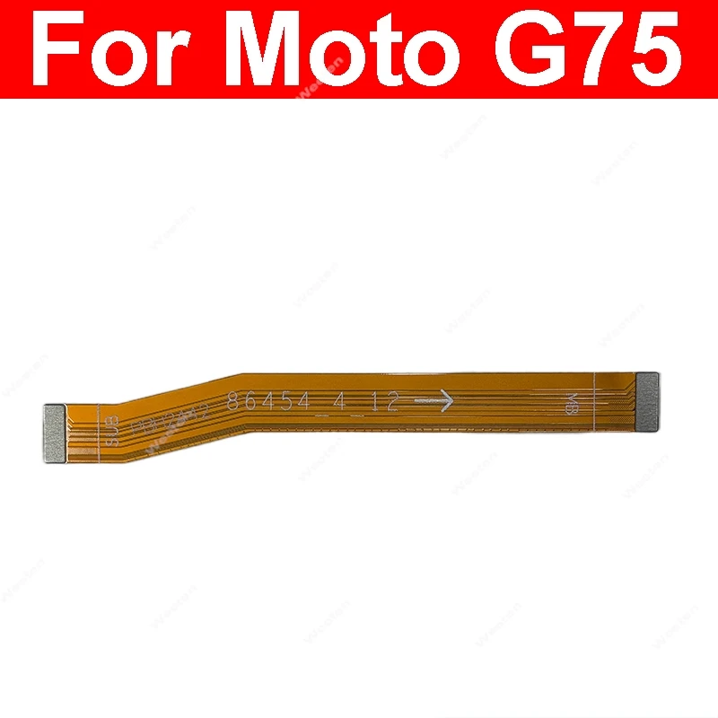For Motorola MOTO G14 G34 G54 G75 G84 G85 G35 PAYF0010IN XT2343-1 Motherboard Flex Ribbon LCD Flex  Mobile Phone Connection