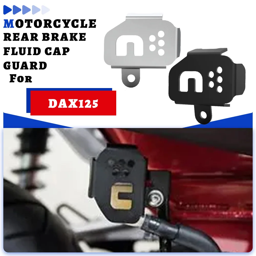 

FOR HONDA DAX125 Z125 Monkey/Monkey 125 2022-2023-2024-2025-2026 REAR BRAKE MASTER CYLINDER OIL CUP GUARD Moto Accessories