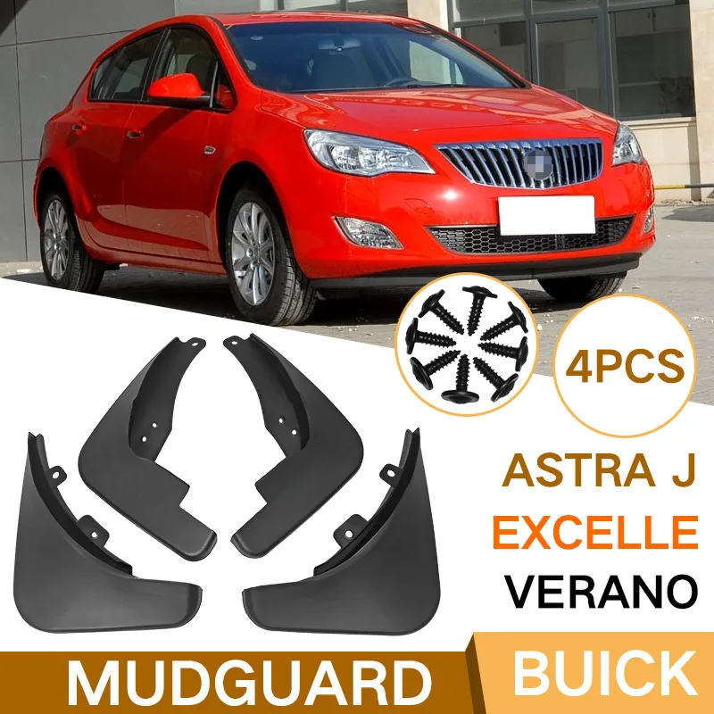 

For Buick Execlle Astra J Verano Car Molded Mud Flaps Splash Guards Mudguards Front Rear Styling Front Rear Car Accessories