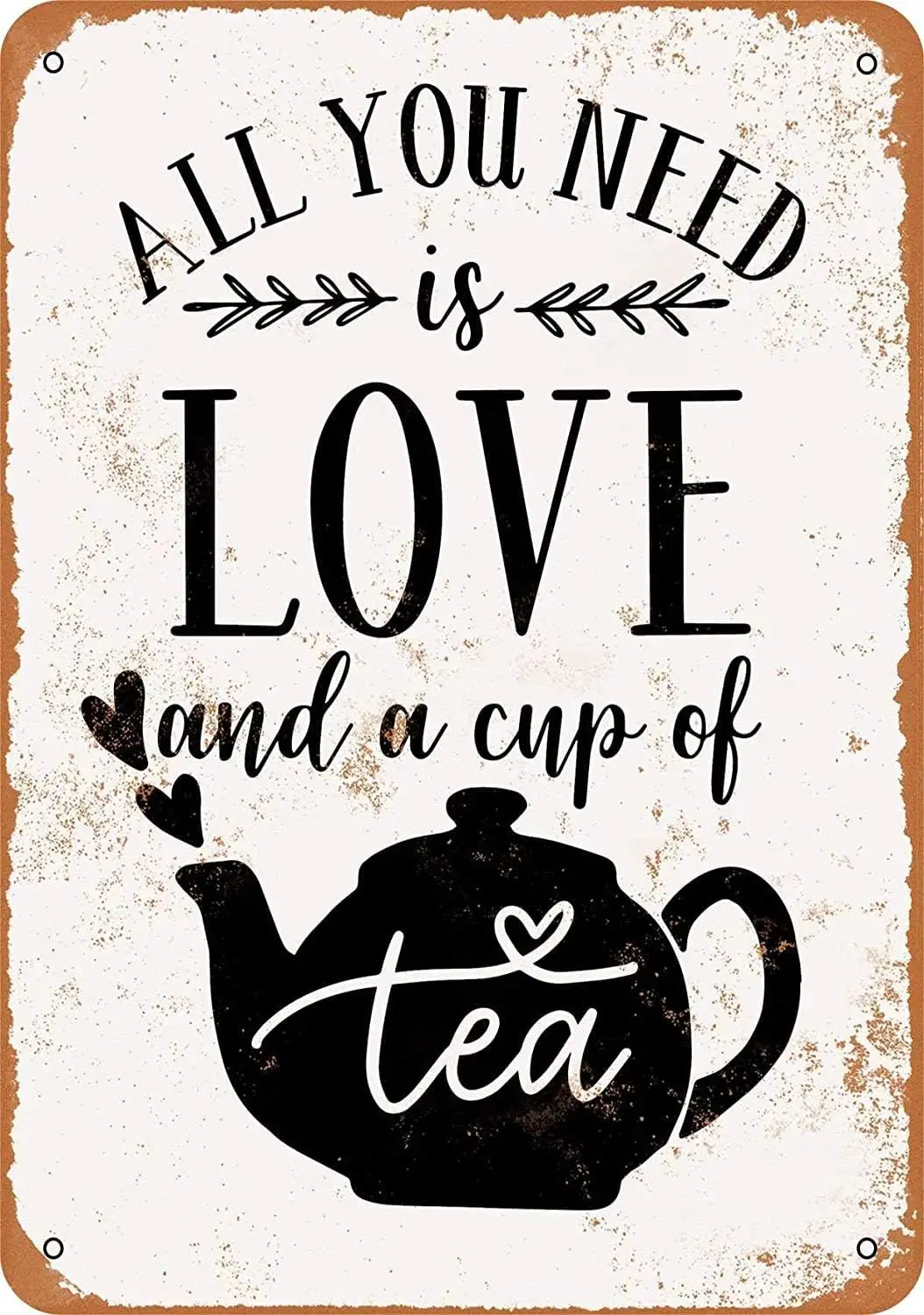 1p,All You Need is Love and a Cup of Tea Metal Tin Sign  Retro Vintage Decor
