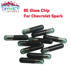 DIYKEY 10PCS 8E Aftermarket Glass Chip ID8E Dedicated Chip For Chevrolet Spark Auto Transponder Chip Key Blank Car Key Chips