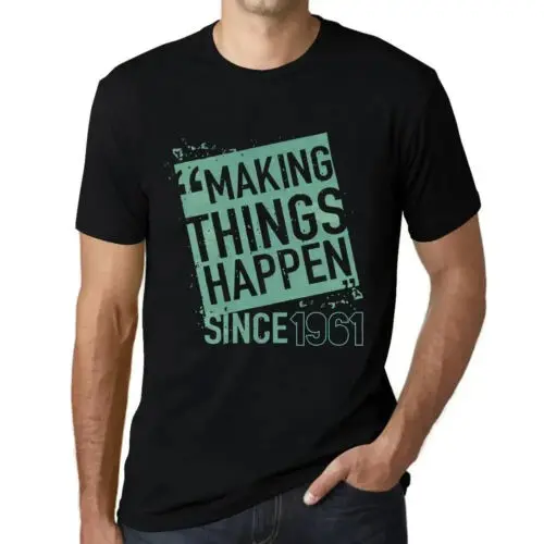 Heren Grafisch T-Shirt Maakt dingen mogelijk sinds 1961 – Making Things Happen