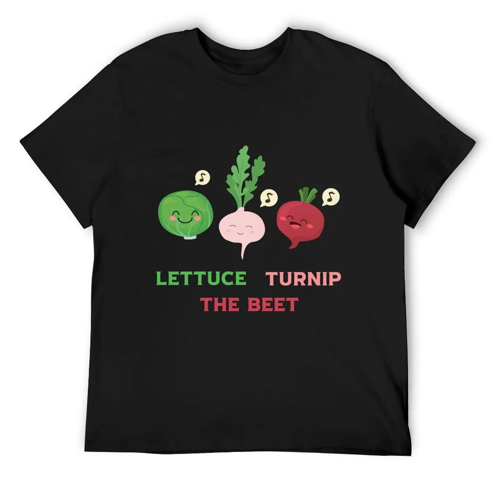 Lettuce Turnip The Beet T-Shirt sublime anime figures fruit of the loom mens t shirts