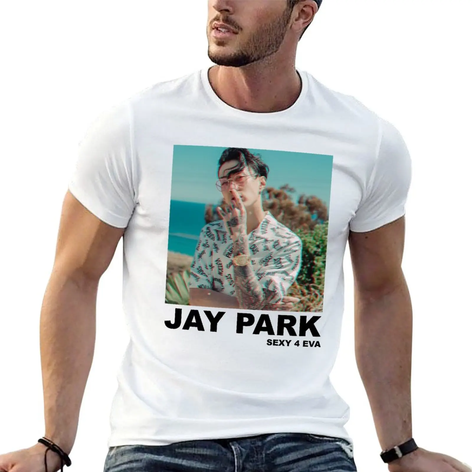

Jay Park- Sexy 4 Eva T-Shirt funny t shirts cotton t shirts for man slim fit T-Shirt