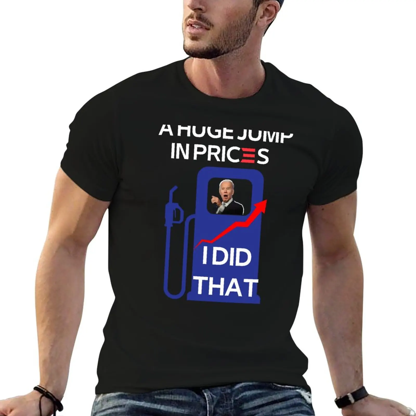 Joe Biden Les prix du gaz sont plus chers que ceux de Hunter - Biden Hautes prix, inflation, mauvaise économie, chômage, Joe - T-Shirt