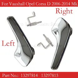 13297813 13297814 Car Left Right Interior Door Handle For Vauxhall Opel Corsa D 2006-2014 Mk3 / Hatchback