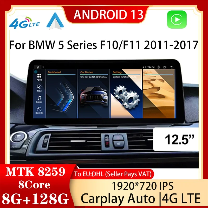 

10.25 12.5Inch Android 13 For BMW 520i 525i F10 F11 2011-2017 8Core 8G+128G Car Multimedia Player Stereo CarPlay Android Auto 4G