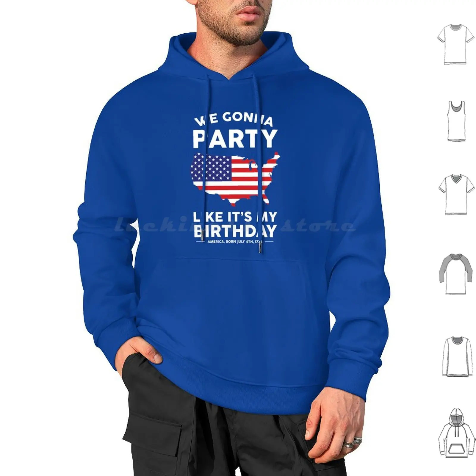 We Gonna Party Like It's My Birthday Usa Hoodie cotton Long Sleeve Merica Patriotism Drinking 1776 Fourth Of July 4th