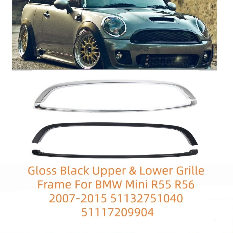 Gloss Black Upper & Lower Grille Frame For BMW Mini R55 R56 2007-2015 51132751040 51117209904