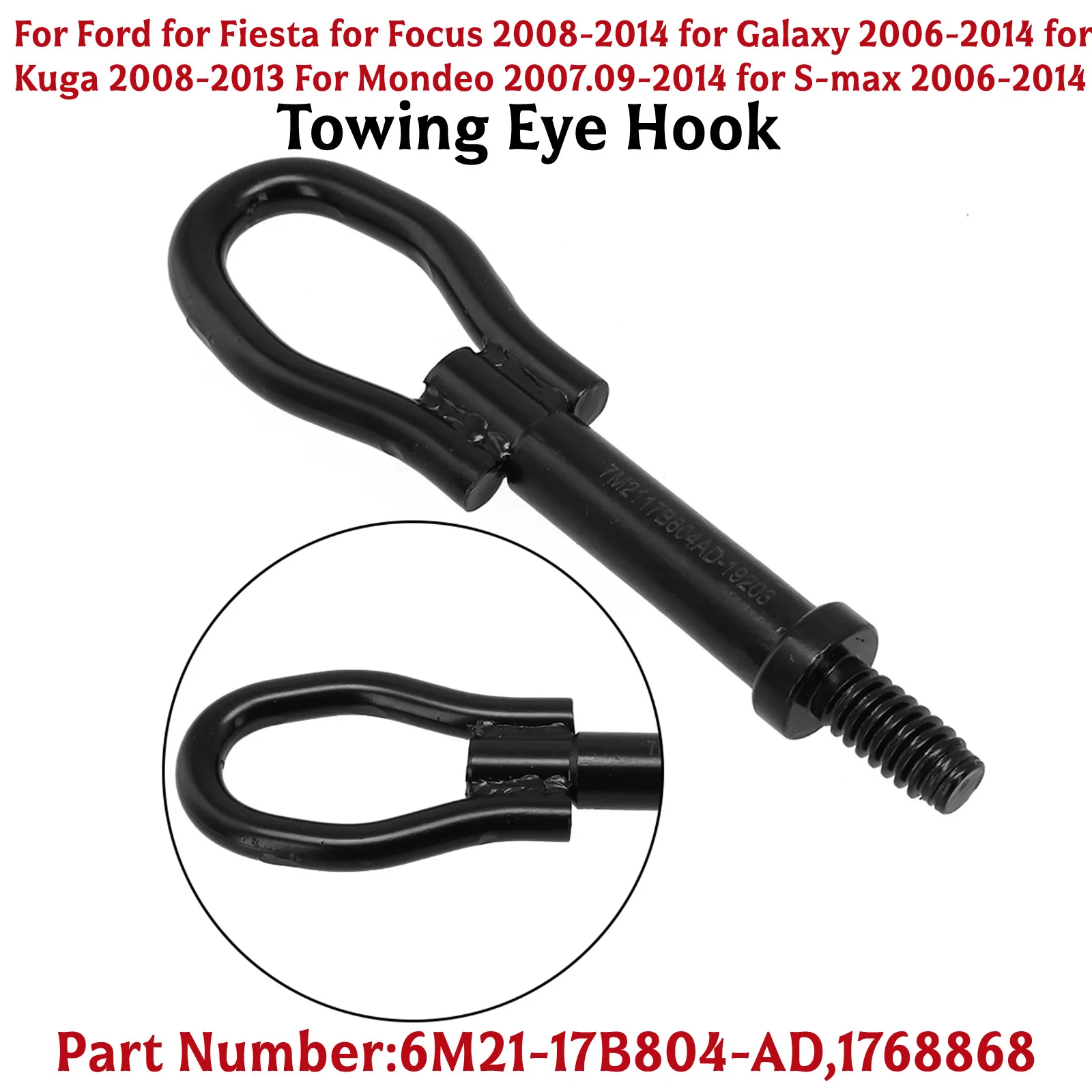1x Towing Eye Hook For Ford For FOCUS Fiesta Focus For Mondeo Transit KA 1768868 6M21-17B804-AD Car Accessories