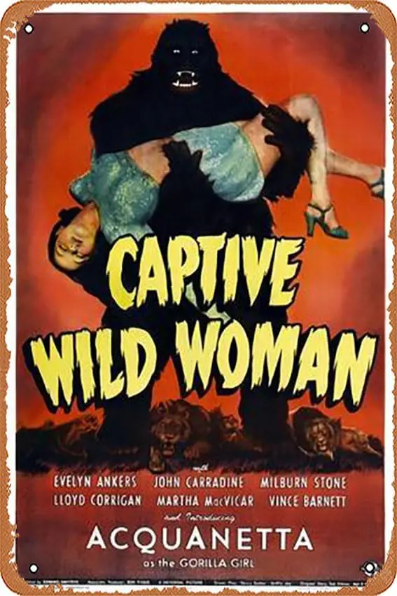 Metal Tin Sign   - Captive Wild Woman - Poster Metal Plaque Cafe, Bar, Home Wall Decor