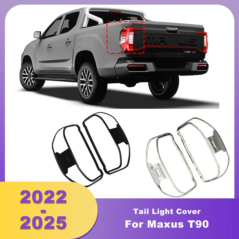 

Car Rear Bumper ABS Chrome Tail Light Cover Tail Lamp Frame Trim For Maxus T90 2022 2023 2024 2025