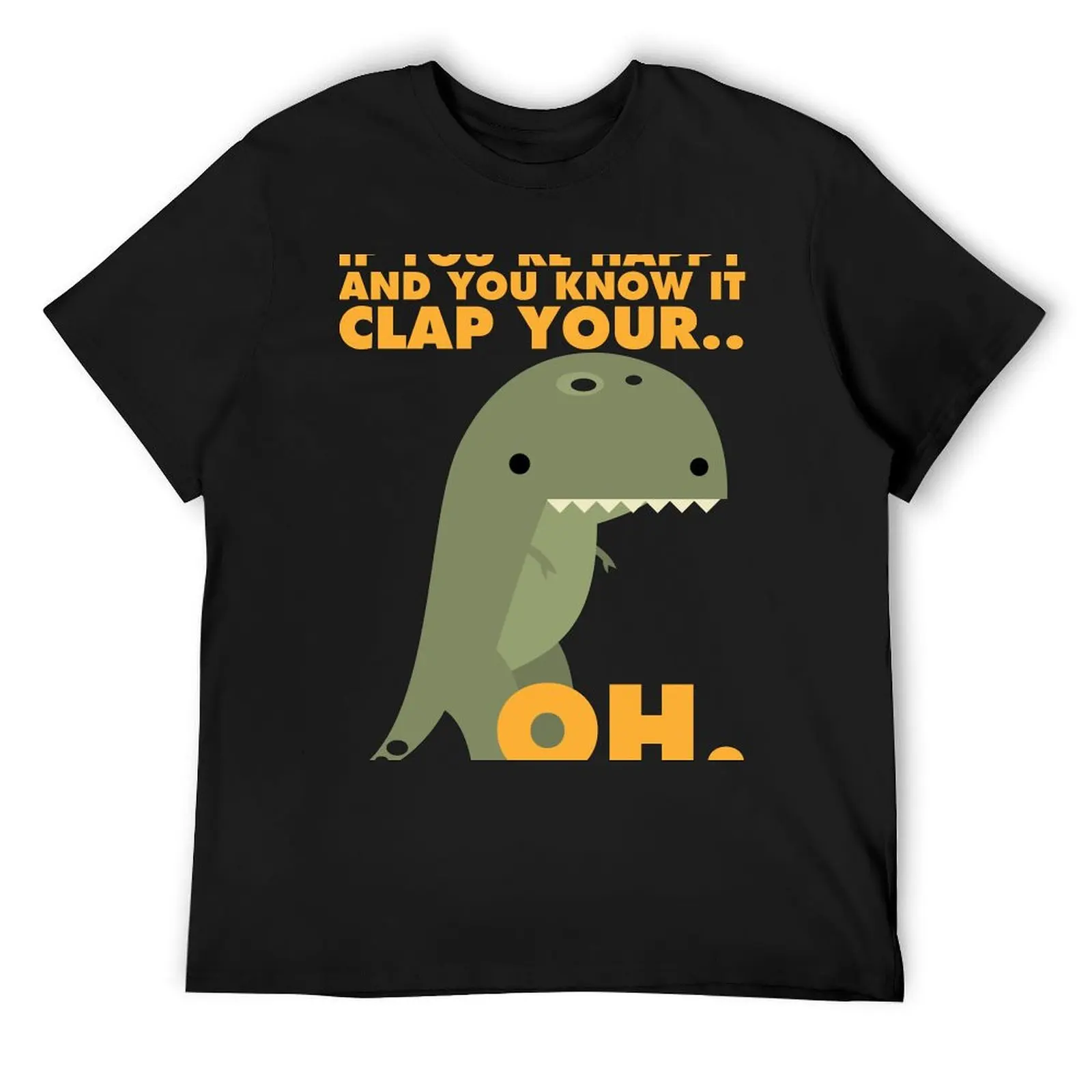 

T-Rex Likes To Clap... Oh. T-Shirt tees baggy shirts boys animal print mens white t shirts