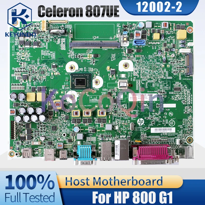 12002-2 For HP 800 G1 Desktop Host Board 674784-001 665796-001 SR0NB Celeron 807UE  Computer Motherboard Full Tested