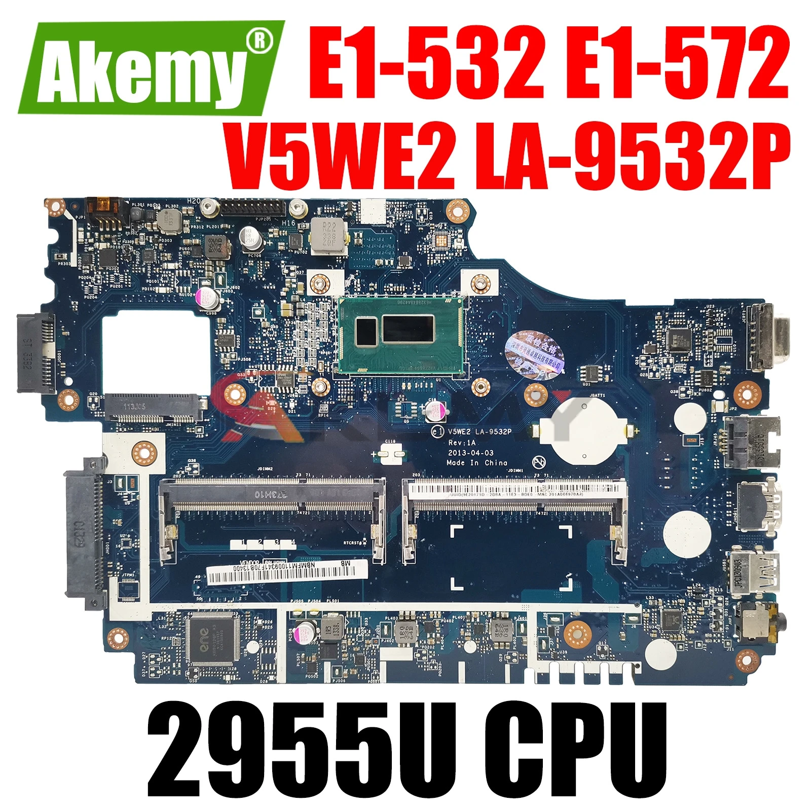 

NBMFM11009 Laptop Motherboard For ACER Aspire E1-532 E1-572G Celeron 2955U Notebook Mainboard V5WE2 LA-9532P DDR3