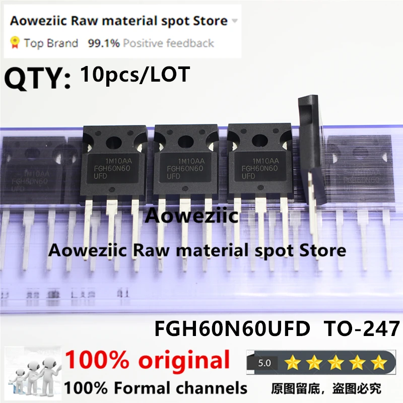 

Aoweziic 2019+ 100% New Imported Original FGH60N60UFD FGH60N60 TO-247 IGBT Pipe Welder Commonly Used 60A 600V