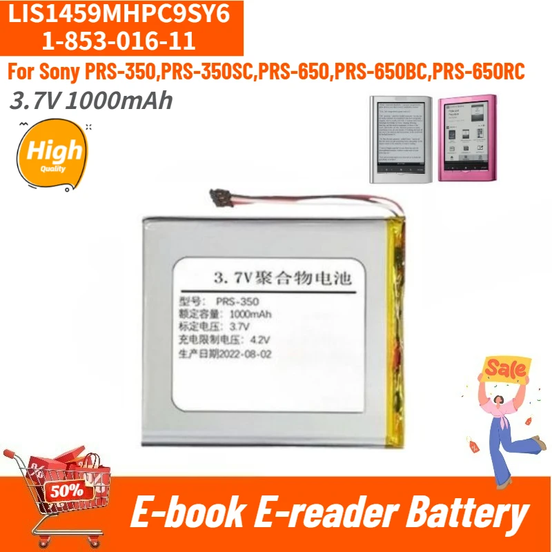 

LIS1459MHPC9SY6 1-853-016-11 High Quality E-reader Battery 3.7V 1000mAh for Sony PRS-350SC PRS-650 PRS-650BC PRS-350 Brand New