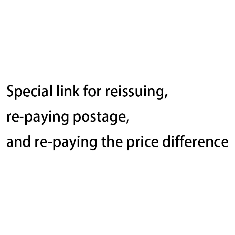 

Special link for reissuing, re-paying postage, and re-paying the price difference
