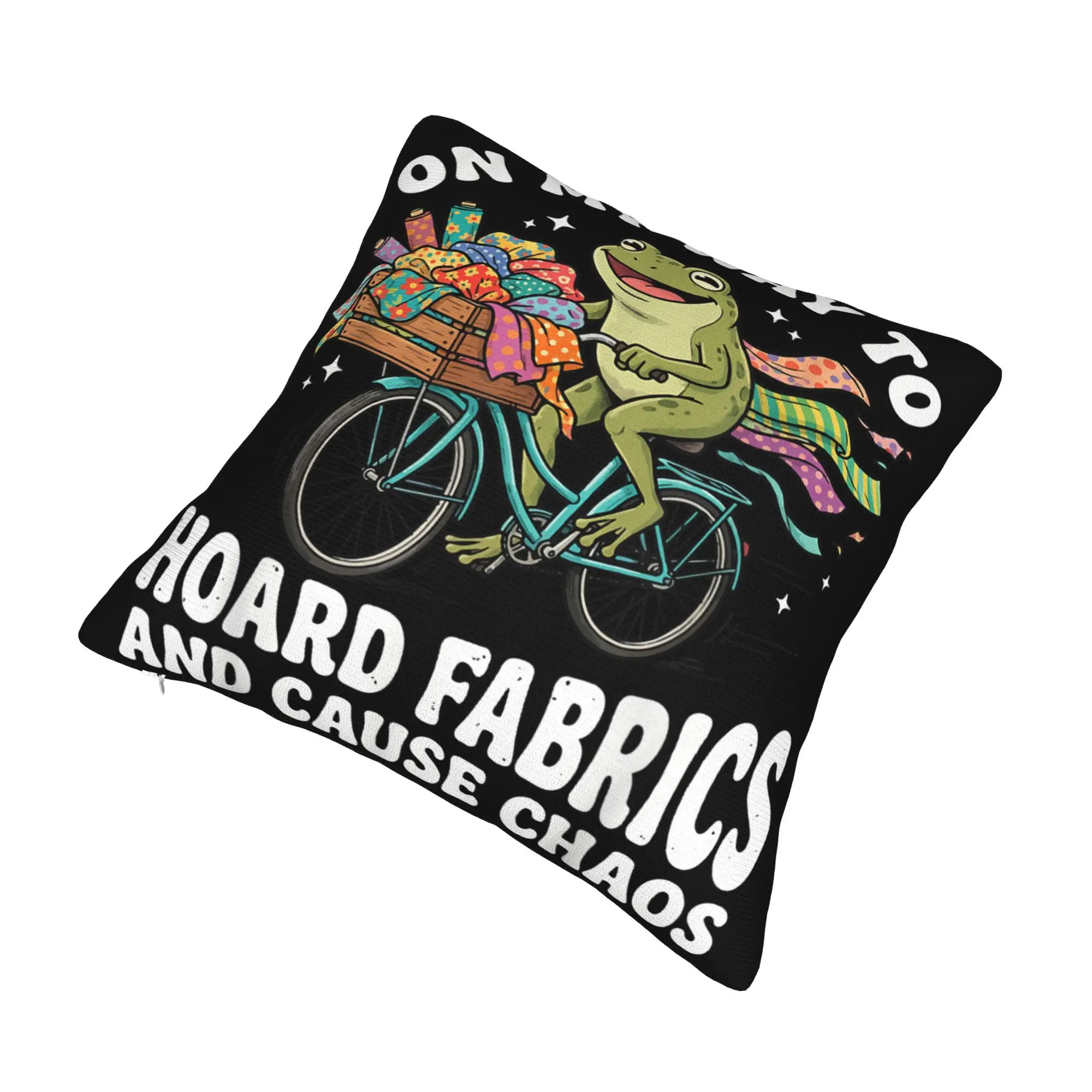 On My Way to Hoard Fabrics and Cause Chaos Pillowcases Printing Cushion Cover Decorative Throw Pillow Case Cover Home Multi-Size