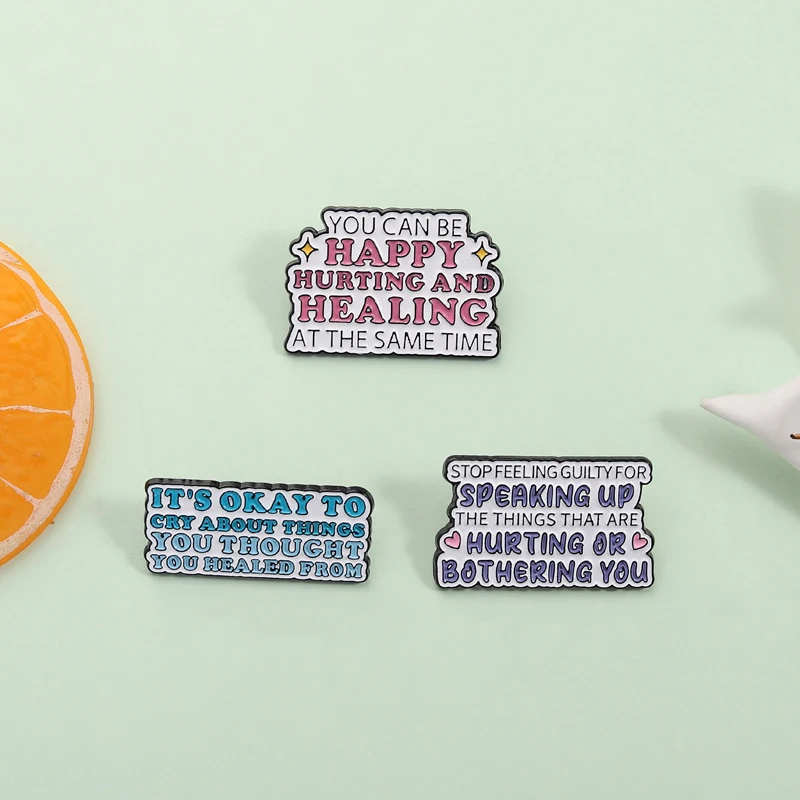 Healing Quotes Enamel Pins You Can Be Happy Hurting And Healing At The Same Time.Mental Internal Friction Brooches Jewelry Gifts
