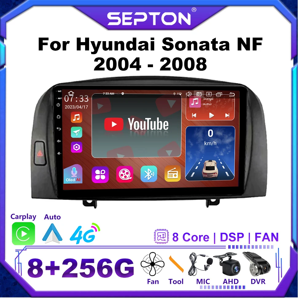 

Автомагнитола SEPTON для Hyundai Sonata NF 2004-2008 мультимедийный плеер CarPlay DSP GPS WIFi 8 + 256G Android Авторадио 2Din, головное устройство