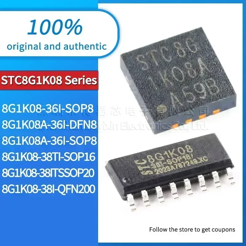 

STC8G1K08-36I STC8G1K08A-36I-SOP8 STC8G1K08-38I-SOP16 STC8G1K08-38ITSSOP20 STC8G1K08A-36I-DFN8 STC8G1K08-38I-QFN20 Black casing