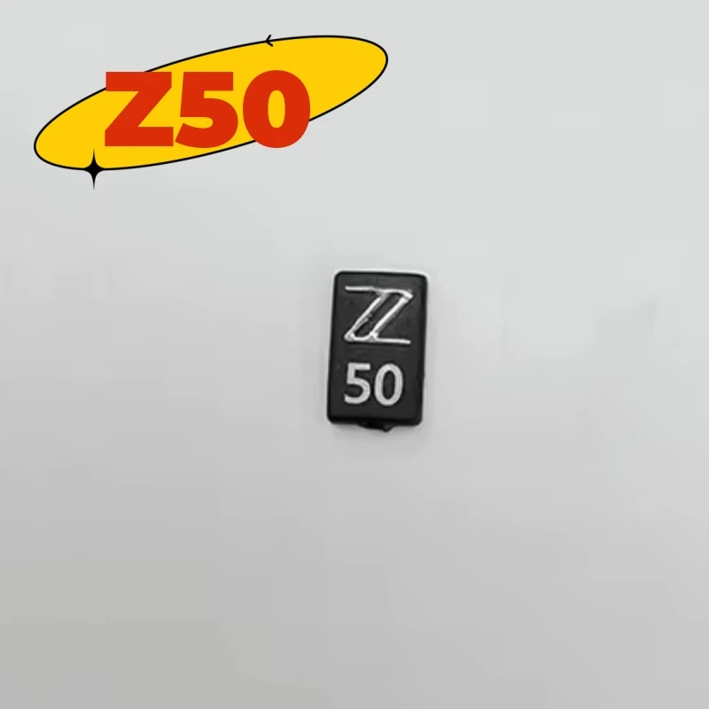 

for Nikon Z50 Body Label Logo Nameplate Parts