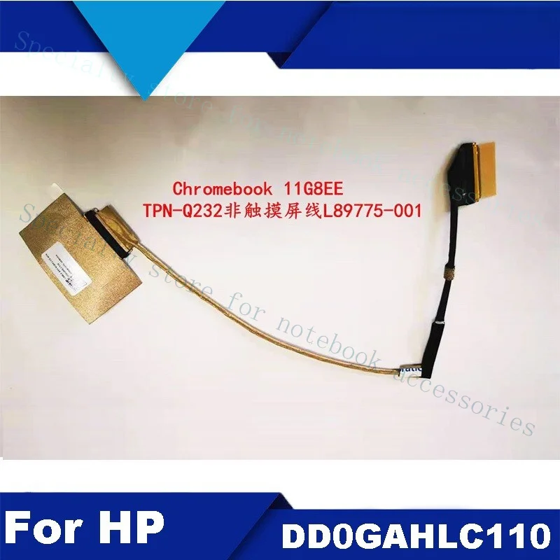 A+For HP Chromebook 11 G8 EE TPN-Q232 NT Screen Cable Non-touch L89775-001