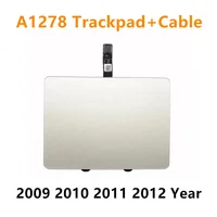 Panel táctil y trackpad Original A1278 con cable para Macbook Pro 13 ""A1278 Trackpad 2009 2010 2011 2012 año